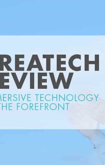 Createch Review – Immersive Technology at the Forefront